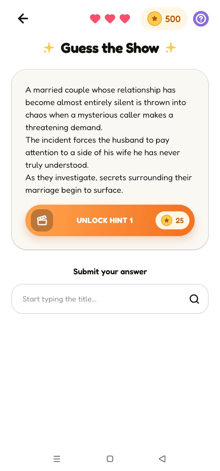 A round in progress: a few spoiler-free lines describing a show, a button to unlock the first hint, and a box to type your answer.